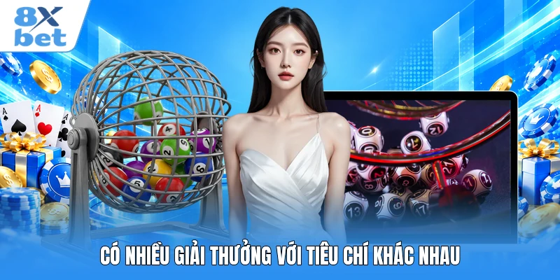 Có nhiều giải thưởng với tiêu chí khác nhau