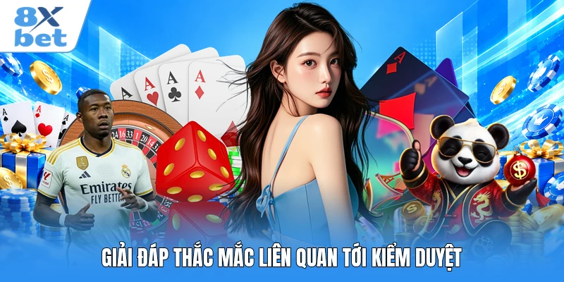 Giải đáp thắc mắc liên quan tới kiểm duyệt