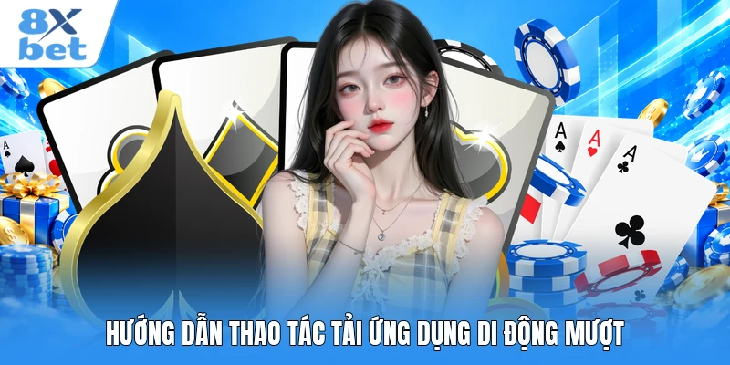 Hướng dẫn thao tác tải ứng dụng di động mượt