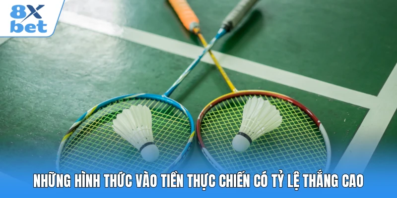 Những hình thức vào tiền thực chiến có tỷ lệ thắng cao